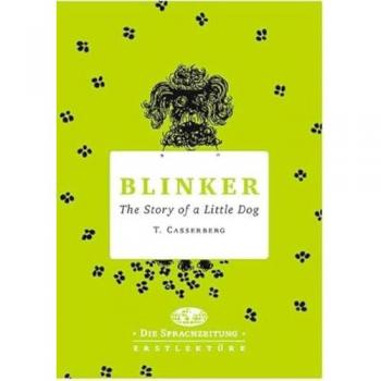 Blinker: The Story of a little Dog