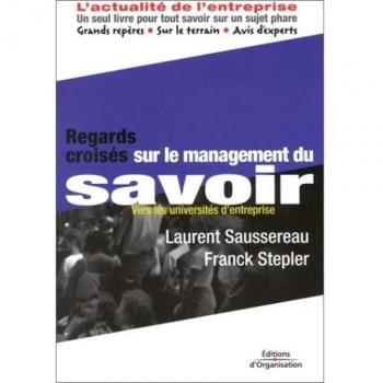 Regards croisés sur le management du savoir