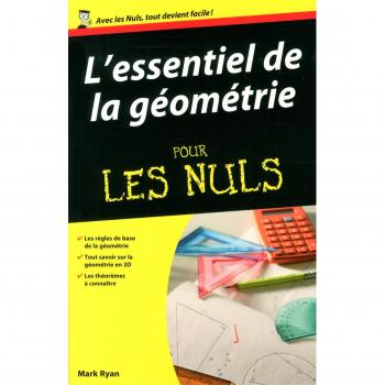 L'essentiel de la géométrie pour les nuls