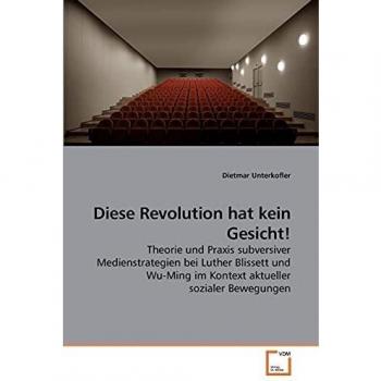 Diese Revolution hat kein Gesicht!