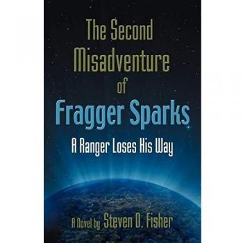 The Second Misadventure of Fragger Sparks: A Ranger Loses His Way