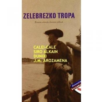 Zelebrezko tropa (Tapa blanda).