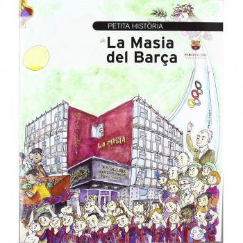 Petita Història De La Masia Del Barça