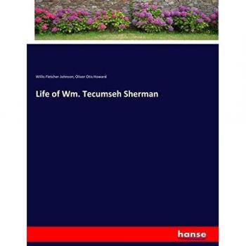 Life of Wm. Tecumseh Sherman