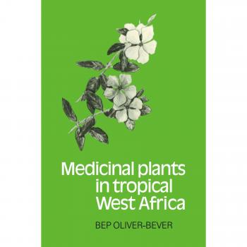 Medicinal Plants in Tropical West Africa