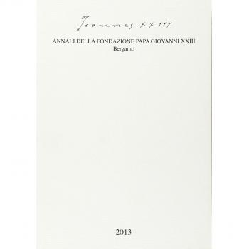 Joannes XXIII. Annali della fondazione Papa Giovanni XXIII Bergamo