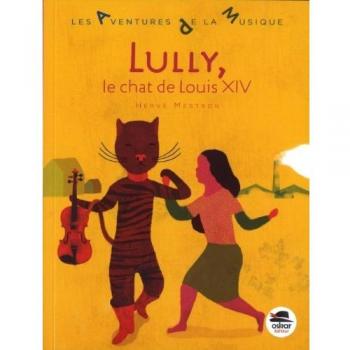 Lully, le chat de Louis XIV
