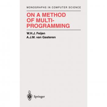 On a Method of Multiprogramming (Monographs in Computer Science)