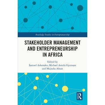 Stakeholder Management and Entrepreneurship in Africa