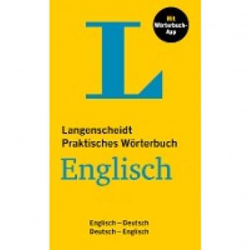 Langenscheidt Praktisches Wörterbuch Englisch: Englisch-Deutsch / Deutsch-Englisch Mit Wörterbuch-App