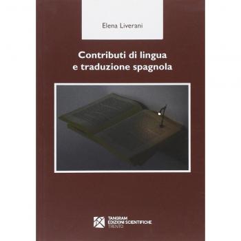Contributi di lingua e traduzione spagnola. Ediz. spagnola