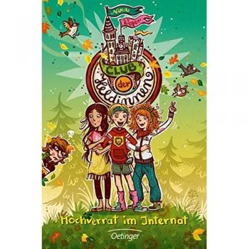 Weger, Nina: Club der Heldinnen 02. Hochverrat im Internat