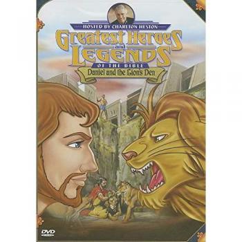 Grandes Figures et Légendes bibliques : Daniel et l’Enfer du Lion