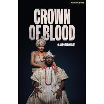 Crown of Blood : A Yoruba Adaptation of Macbeth