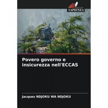 Ndjoku Wa Ndjoku, Jacques: Povero governo e insicurezza nell'ECCAS