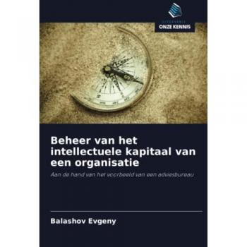Evgeny, Balashov: Beheer van het intellectuele kapitaal van een organisatie