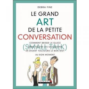 Le grand Art de la petite conversation
