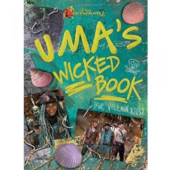 Disney Book Group Descendants 2: Uma'S Wicked Book: For Villain Kids