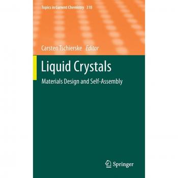 Liquid Crystals: Materials Design and Self-assembly
