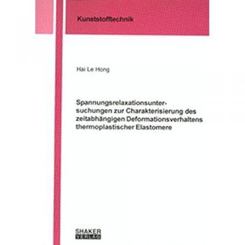 Spannungsrelaxationsuntersuchungen zur Charakterisierung des zeitabhängigen Deformationsverhaltens thermoplastischer Elastomere