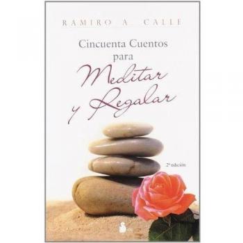 Cincuenta cuentos para meditar y regalar