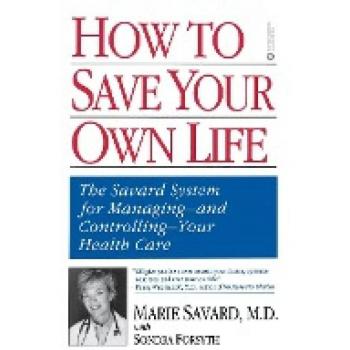 How to Save Your Own Life