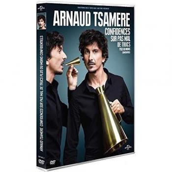 Arnaud Tsamère : Confidences sur pas mal de trucs plus ou moins confidentiels