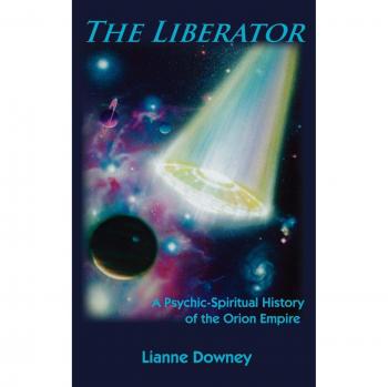 The Liberator: A Psychic-Spiritual History of the Orion Empire