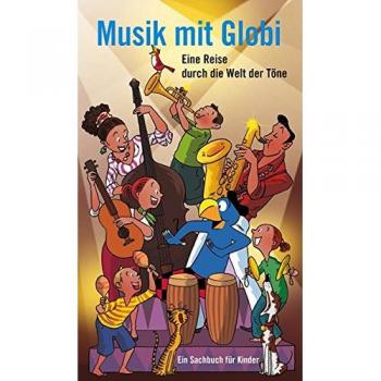 Musik mit Globi: Eine Reise durch die Welt der Töne