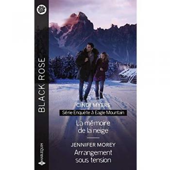 Enquête à Eagle Mountain                                            La mémoire de la neige