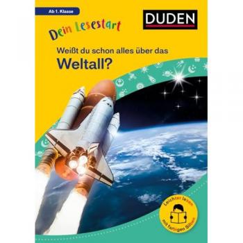 Dein Lesestart: Weißt du schon alles über das Weltall? Ab 1. Klasse