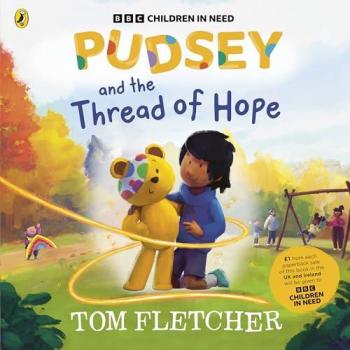 Tom Fletcher Pudsey and the Thread of Hope