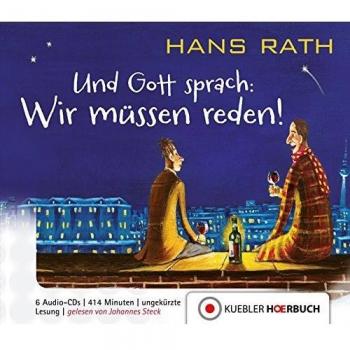 Und Gott sprach: Wir müssen reden!