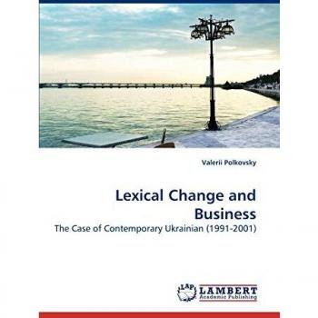 Lexical Change and Business: The Case of Contemporary Ukrainian