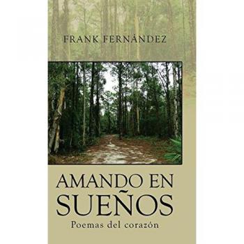 Amando en sueños: Poemas del corazón