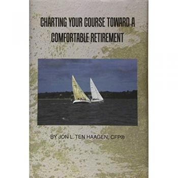 Charting Your Course Toward a Comfortable Retirement