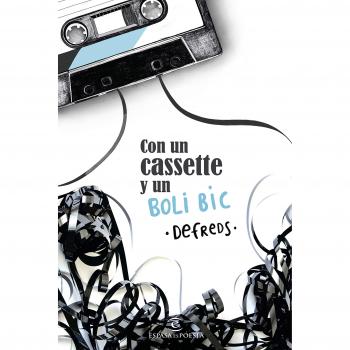 Con Un Casete Y Un Boli Bic [Livre en VO]