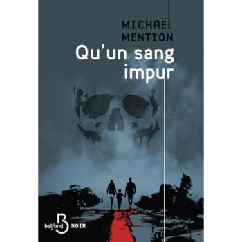 Qu'un sang impur