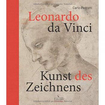 Leonardo da Vinci: Kunst des Zeichnens