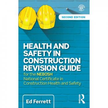 Health and Safety in Construction Revision Guide