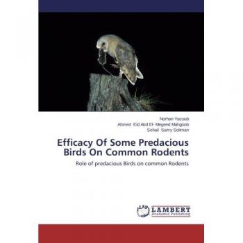 Efficacy Of Some Predacious Birds On Common Rodents: Role of predacious Birds on common Rodents