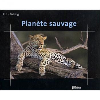 Fritz Pölking Planète Sauvage