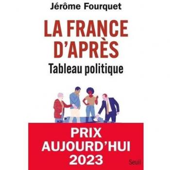 La France d'après. Tableau politique