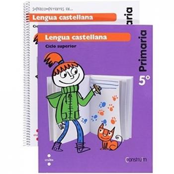 Supercompetentes en... Lengua castellana. 5 Primaria. Construïm. Cuaderno.
