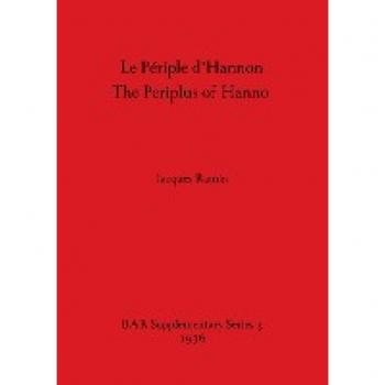Le Periple D'Hannon,  BAR Supplementary Series