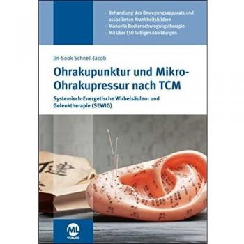 Ohrakupunktur und Mikro-Ohrakupressur nach TCM