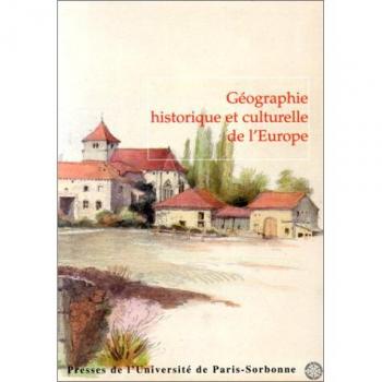 Geographie historique et culturelle de l'europe