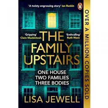 The Family Upstairs: The #1 bestseller. âI read it all in one sittingâ â Colleen Hoover