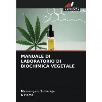 Subaraja, Mamangam: MANUALE DI LABORATORIO DI BIOCHIMICA VEGETALE