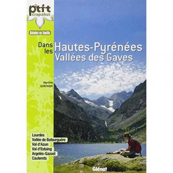 Balades En Famille Dans Les Hautes-Pyrénées En Vallées Des Gaves